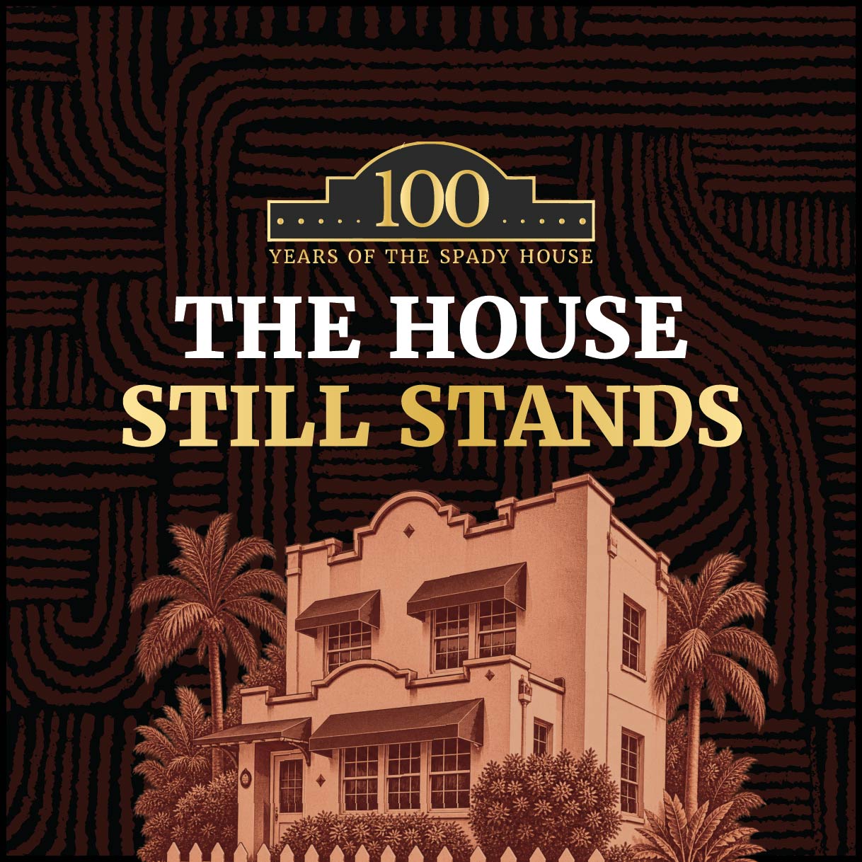 The House Still Stands